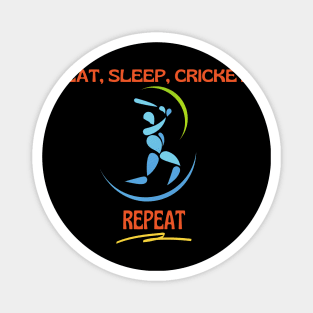 Eat Sleep Cricket Repeat Magnet